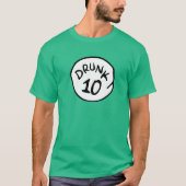 Drink 10 TEN T-Shirt (Voorkant)