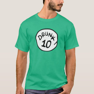 Drink 10 TEN T-Shirt