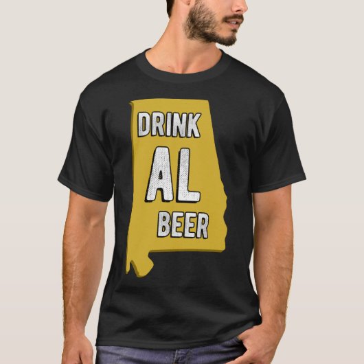 Drink AL Beer State of Alabama Beer Birmingham Hun T-shirt (Voorkant)