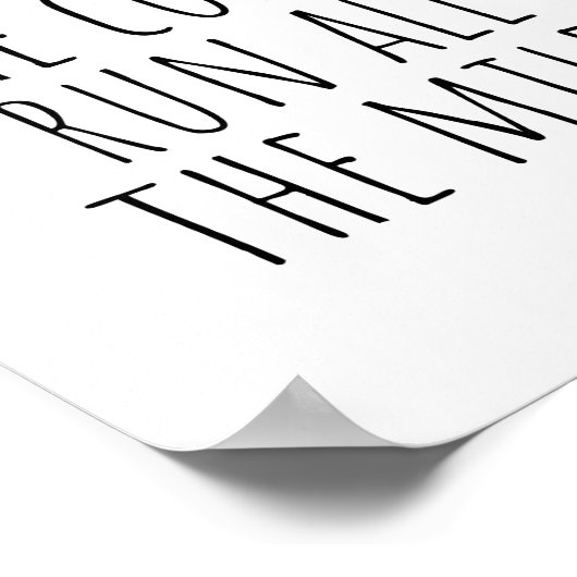 Drink alle koffie, loop alle kilometers poster (Hoek)