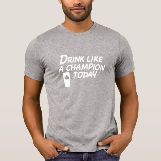 Drink als een Champion T-shirt (Voorkant)
