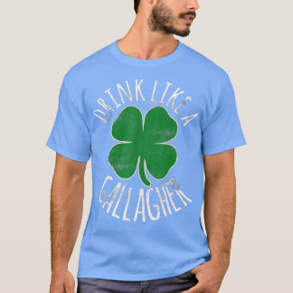 DRINK ALS EEN GALLAGHER St. Patricks Day Beer Iris T-shirt