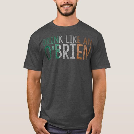 Drink als een OBrien Irish Surname Ireland Flag T-shirt (Voorkant)