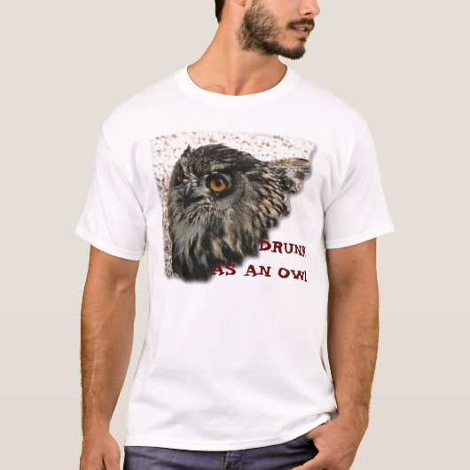  DRINK ALS EEN OWL T-SHIRT (Voorkant)