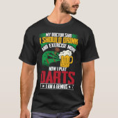 Drink and Exercise more with Darts Bullseye  Darts T-shirt (Voorkant)