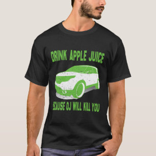 Drink appelsap omdat PB je groene T zal doden T-shirt