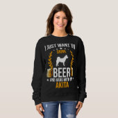 Drink Beer And Hang With My Akita Dog Trui (Voorkant volledig)