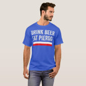 Drink Beer Eat Polish Pierogi Poland Flag Gift T-shirt (Voorkant volledig)