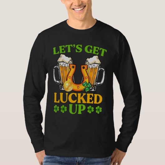Drink Beer Laten we op St Patrick's Day gaan zitte T-shirt (Voorkant)