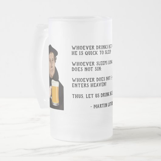 Drink Beer! Martin Luther Matglas Bierpul (Voorkant links)