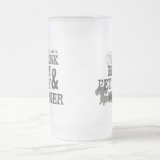 Drink Beer & Pet Mijn Wiener Bier Dachshund Mok (Center)