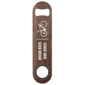 Drink Beer Ride Fietsen Hout Achtergrond Fiets Speed Flessenopener (Achterkant)