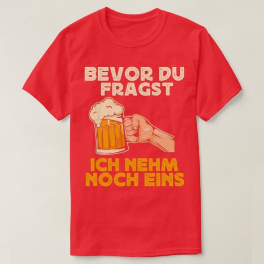Drink Bier Drink Een Feest Bier 4 T-shirt (Design voorkant)