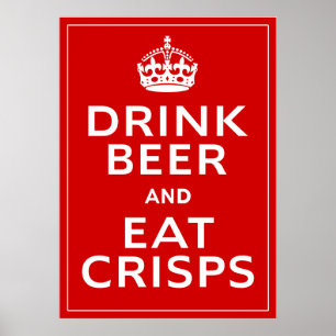 Drink Bier en Eat Crisps ~ British Fun Beer Poster