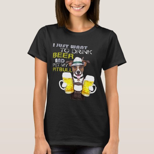 Drink bier en pet mijn Pitbull T-shirt (Voorkant)