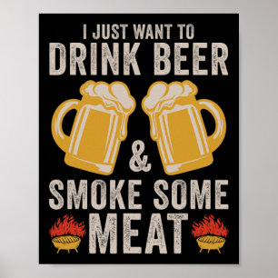Drink bier en rook wat vlees BBQ grillen Poster