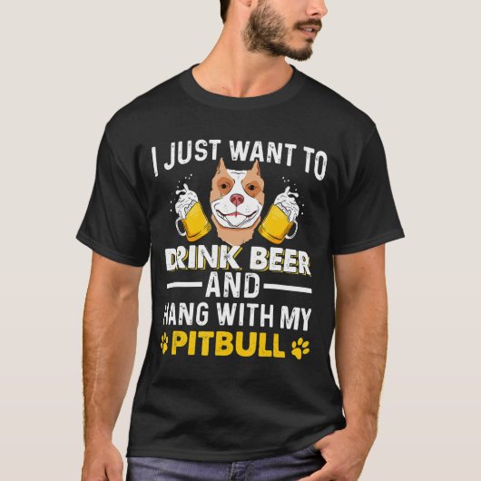 Drink bier hangt vast met mijn Pitbull Dog Beer T-shirt (Voorkant)