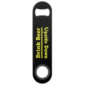 Drink Bier ondersteboven Speed Flessenopener (Voorkant)