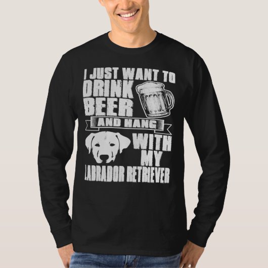 Drink Bierhanger Met Labrador Retriever Dog T-shirt (Voorkant)