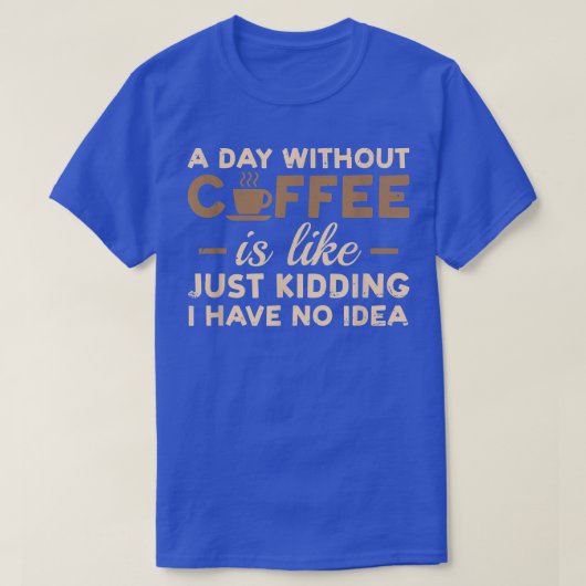 Drink Caffeine Barista Coffee Lover Funny D T-shirt (Design voorkant)