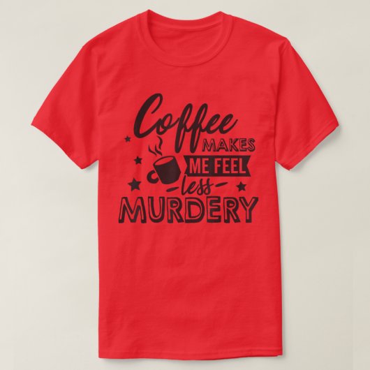 Drink Caffeine Barista Coffee Lover Funny E T-shirt (Design voorkant)