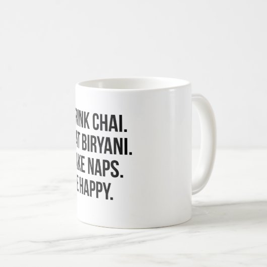 Drink Chai Eet Biryani Neem Naps Grappig Koffiemok (Voorkant rechts)