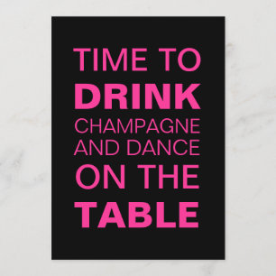 Drink Champagne in Fuchsia 21st Birthday Invite Kaart