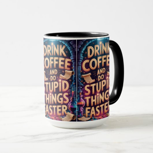 Drink Coffee and Do Stupid Things Faster Funny Mug Mok (Voorkant rechts)