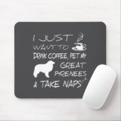 Drink Coffee And Pet Great Pyrenees Funny Gift Shi Muismat (Met muis)