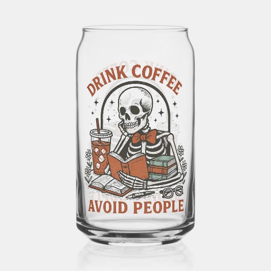 ☕ Drink Coffee, Avoid People – Funny Skeleton Beer Blikvorm Glas (Voorkant)