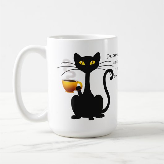 Drink Coffee Feline Fine - 15 oz. Mok (Links)