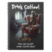 Drink Coffee Notitieboek (Voorkant)