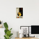 Drink Coffee Poster (Thuiskantoor)