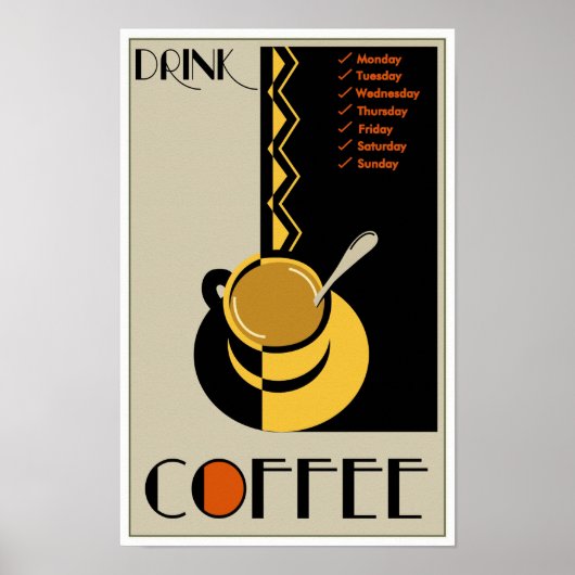 Drink Coffee Poster (Voorkant)