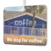 Drink COFFEE slaap later Luchtverfrisser (Links)