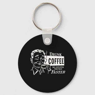 DRINK COFFEE T-shirt Sleutelhanger
