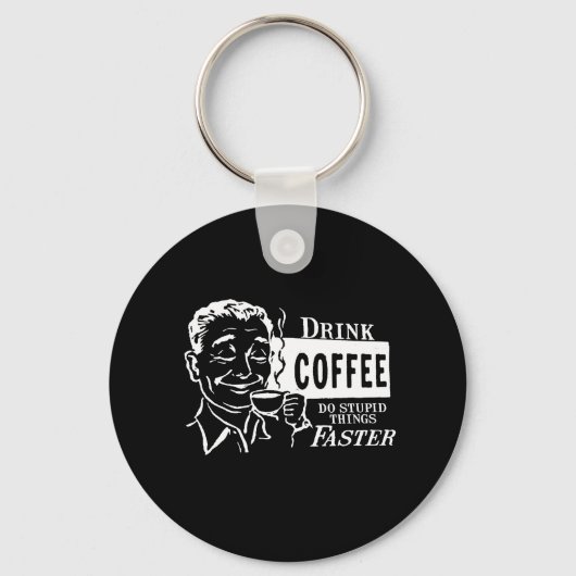 DRINK COFFEE T-shirt Sleutelhanger (Voorkant)