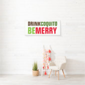 Drink Coquito Be Merry Adverteren Spandoek (Insitu)