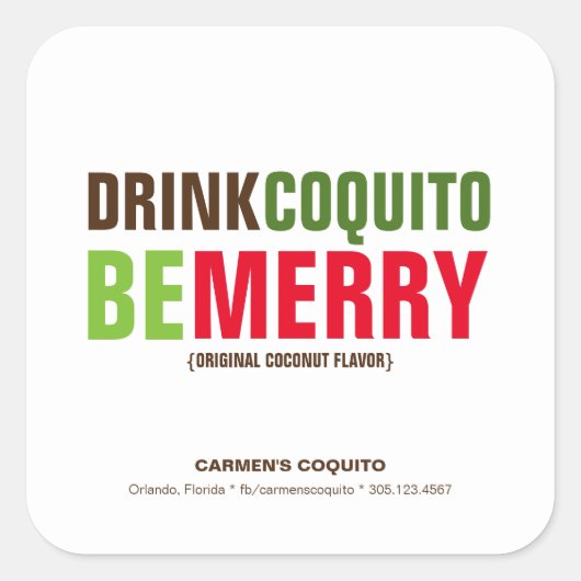 Drink Coquito Be Merry Christmas Vierkante Sticker (Voorkant)