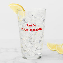 Drink DAG - Grappig Drink Citaat