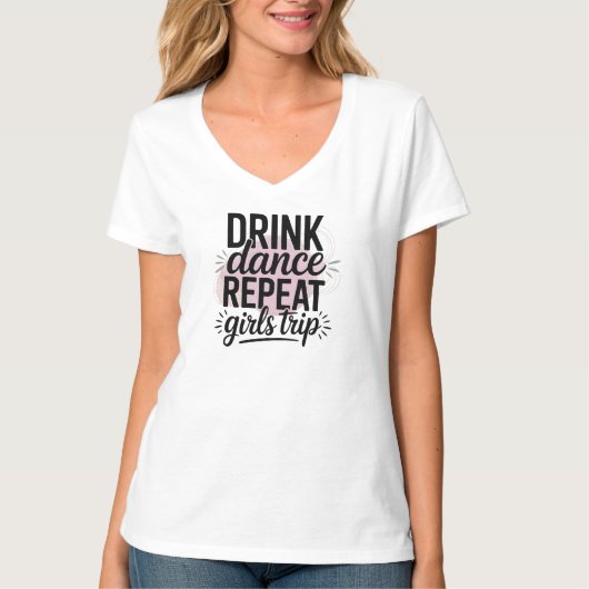 Drink Dance Repeat Meisjesreis T-shirt (Voorkant)