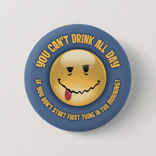Drink de hele dag ronde button 5,7 cm