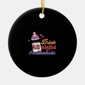 Drink de hele nacht keramisch ornament
