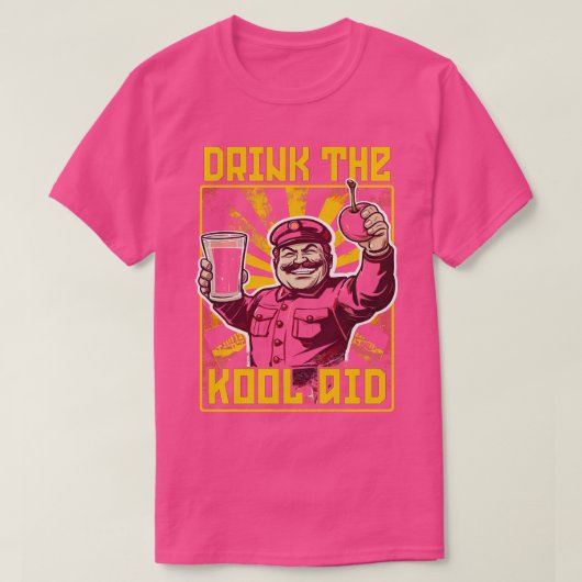 Drink de KoolAid retro communistische meme T-shirt (Design voorkant)