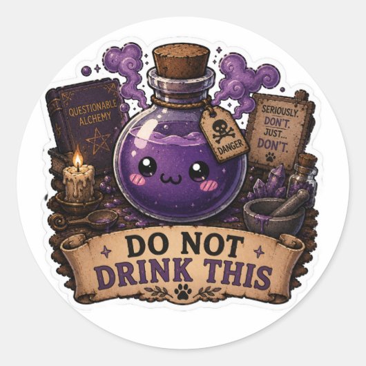 Drink Deze Grappige Fantasiebrouwsel Sticker Niet (Voorkant)