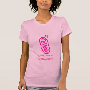 Drink Dialer T-shirt