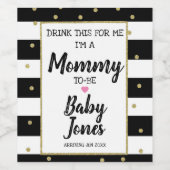 drink dit met me Ik ben een mama om zwanger te zij Wijn Etiket (Enkel label)