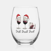 Drink Drank Drunk Kerst Wijn Wijnglas Zonder Voet (Voorkant)