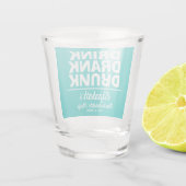 Drink Drank Drunk Meidenavondfeest Shotglas Shot Glas (Achterkant)