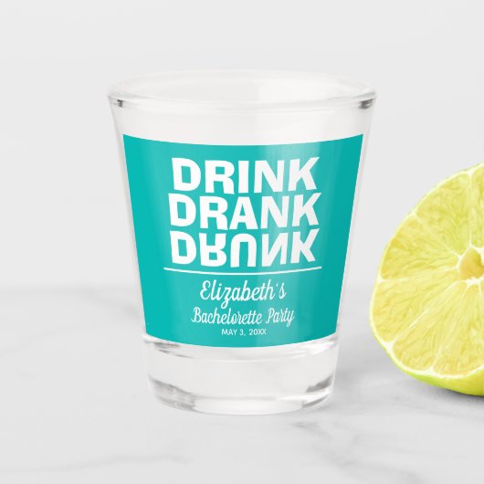 Drink Drank Drunk Meisjes-uitje Shotglas Shot Glas (Voorkant)